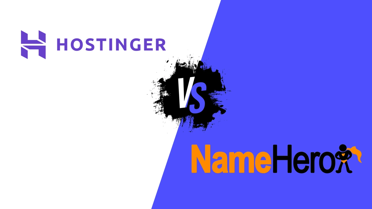 Hostinger vs. NameHero: Which Web Host Should You Choose?