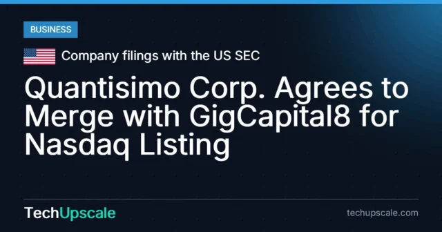 Quantisimo Corp. Agrees to Merge with GigCapital8 for Nasdaq Listing. Source: Company filings with the US SEC