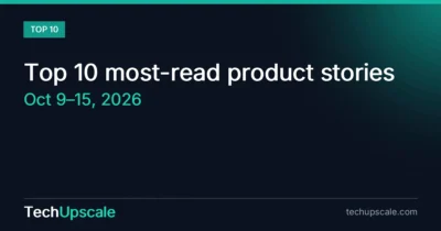 Top 10 most-read product stories, Oct 9–15, 2026