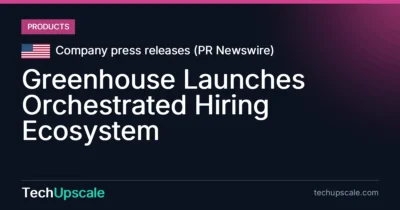 Greenhouse Launches Orchestrated Hiring Ecosystem. Source: Company press releases (PR Newswire)