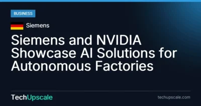 Siemens and NVIDIA Showcase AI Solutions for Autonomous Factories. Source: Siemens