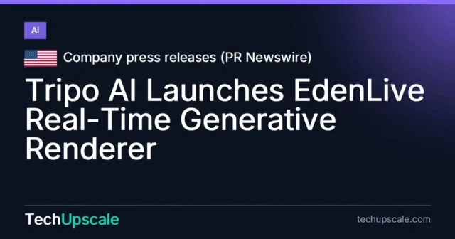 Tripo AI Launches EdenLive Real-Time Generative Renderer. Source: Company press releases (PR Newswire)