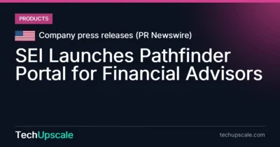 SEI Launches Pathfinder Portal for Financial Advisors. Source: Company press releases (PR Newswire)