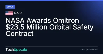 NASA Awards Omitron $23.5 Million Orbital Safety Contract. Source: NASA
