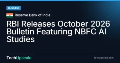 RBI Releases October 2026 Bulletin Featuring NBFC AI Studies. Source: Reserve Bank of India