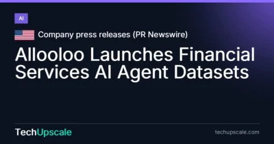 Allooloo Launches Financial Services AI Agent Datasets. Source: Company press releases (PR Newswire)