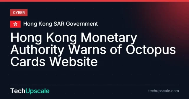 Hong Kong Monetary Authority Warns of Octopus Cards Website. Source: Hong Kong SAR Government
