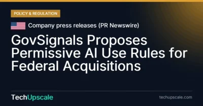 GovSignals Proposes Permissive AI Use Rules for Federal Acquisitions. Source: Company press releases (PR Newswire)