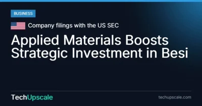 Applied Materials Boosts Strategic Investment in Besi. Source: Company filings with the US SEC