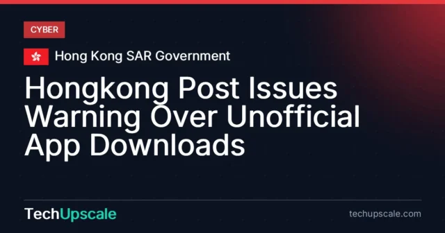Hongkong Post Issues Warning Over Unofficial App Downloads. Source: Hong Kong SAR Government