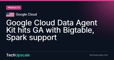 Google Cloud Data Agent Kit hits GA with Bigtable, Spark support. Source: Google Cloud