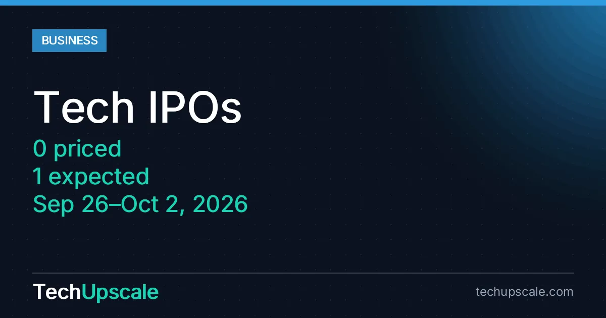 Tech IPOs, 0 priced, 1 expected, Sep 26–Oct 2, 2026