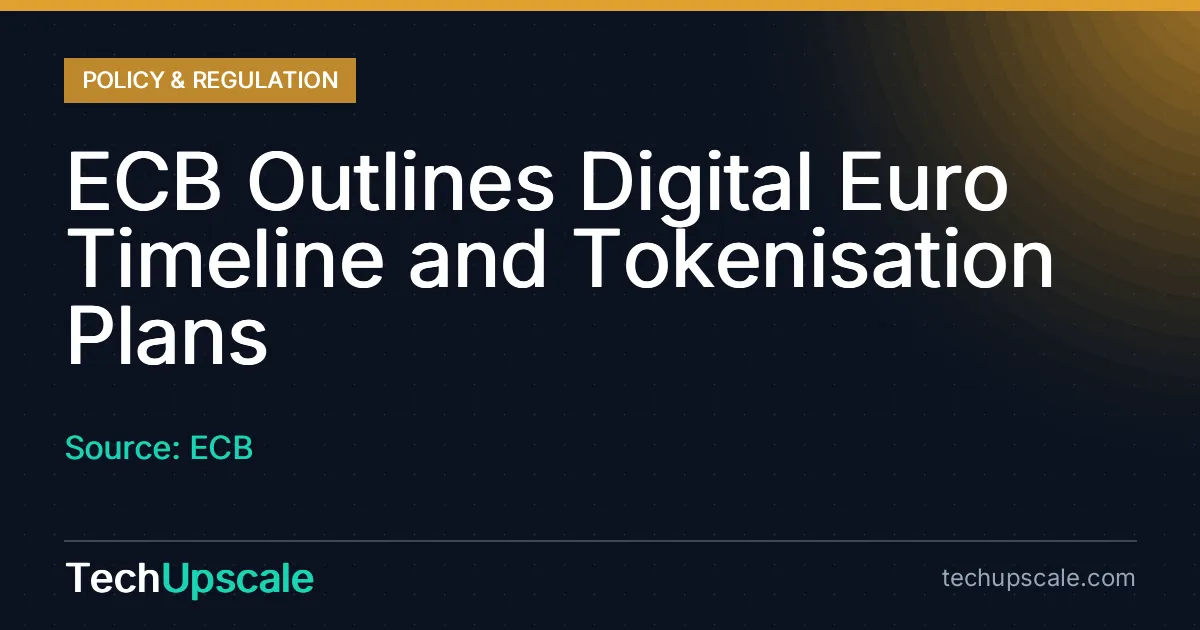 ECB Outlines Digital Euro Timeline and Tokenisation Plans. Source: ECB
