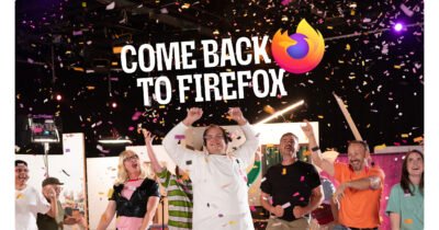 Mozilla Launches Come Back to Firefox Campaign