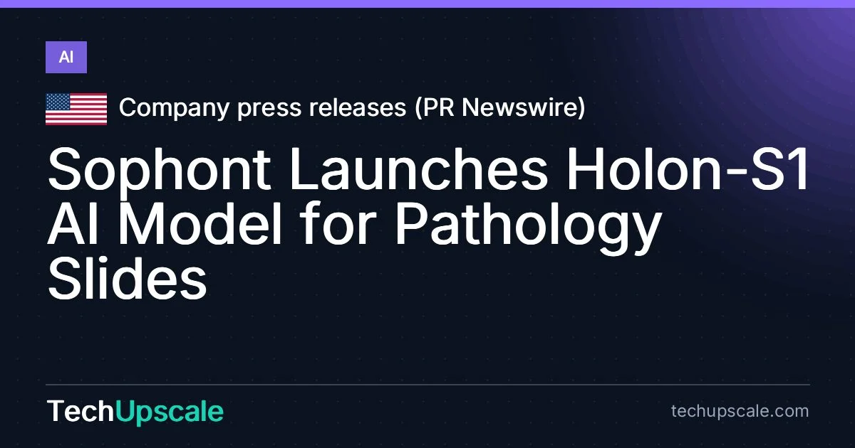 Sophont Launches Holon-S1 AI Model for Pathology Slides