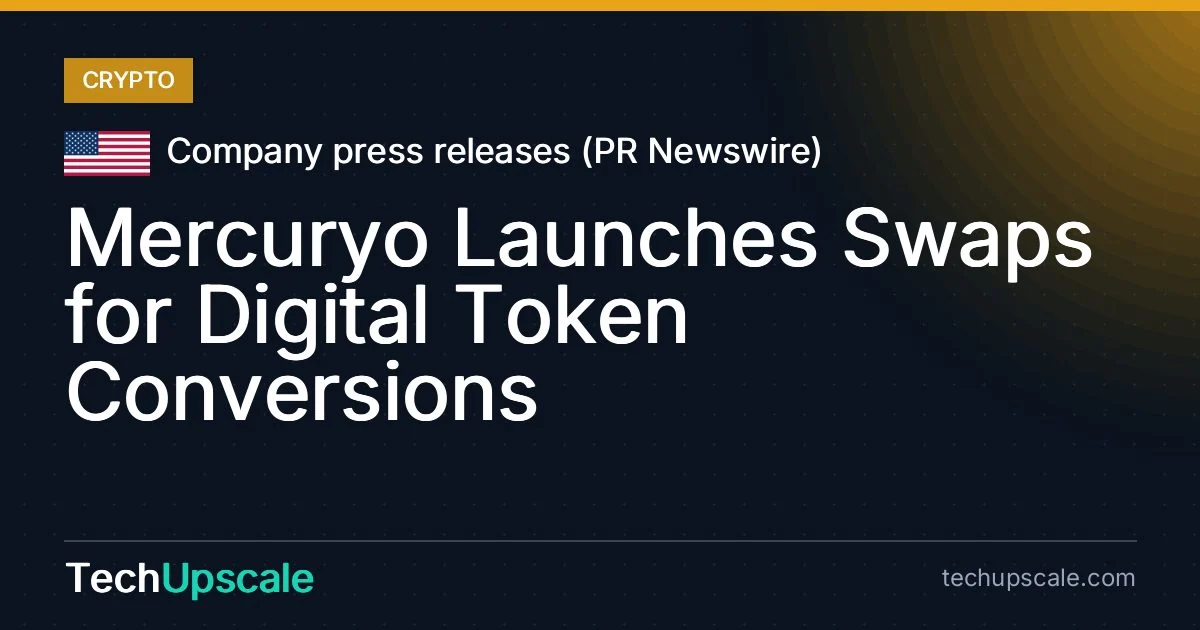Mercuryo Launches Swaps for Digital Token Conversions