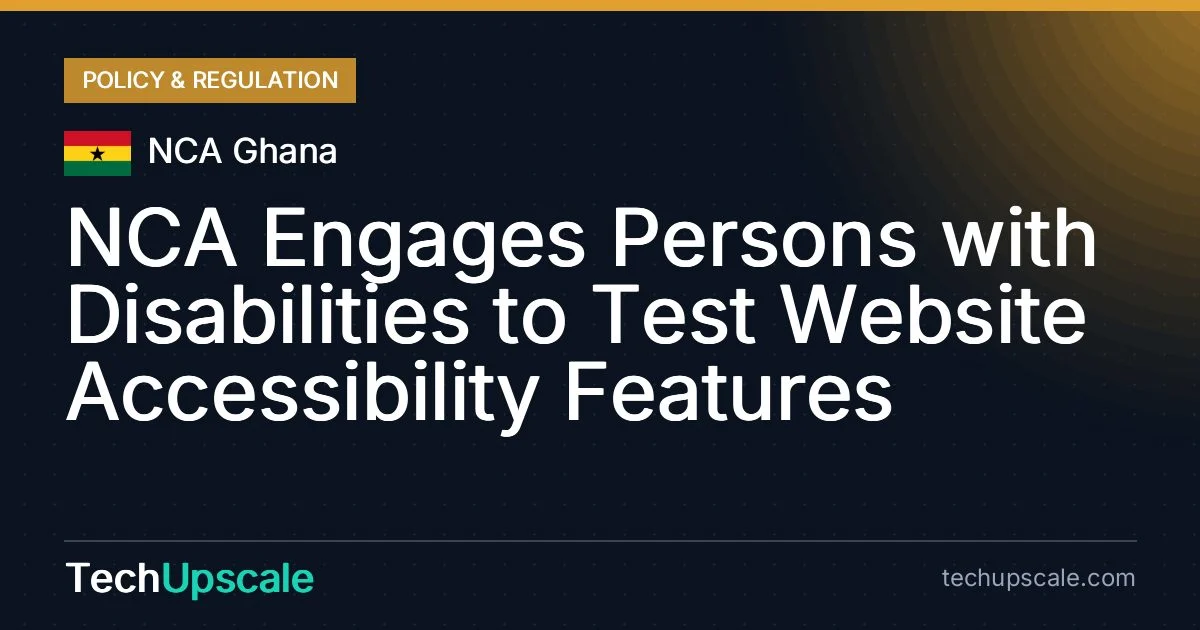 NCA Engages Persons with Disabilities to Test Website Accessibility Features